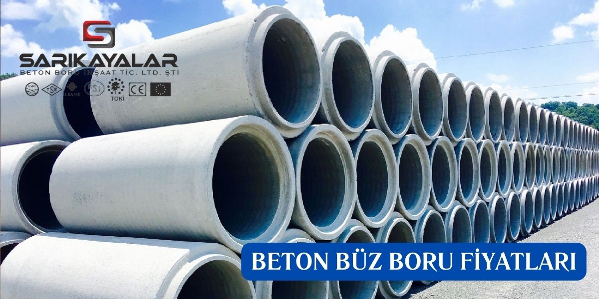 Beton Büz Boru Fiyatları