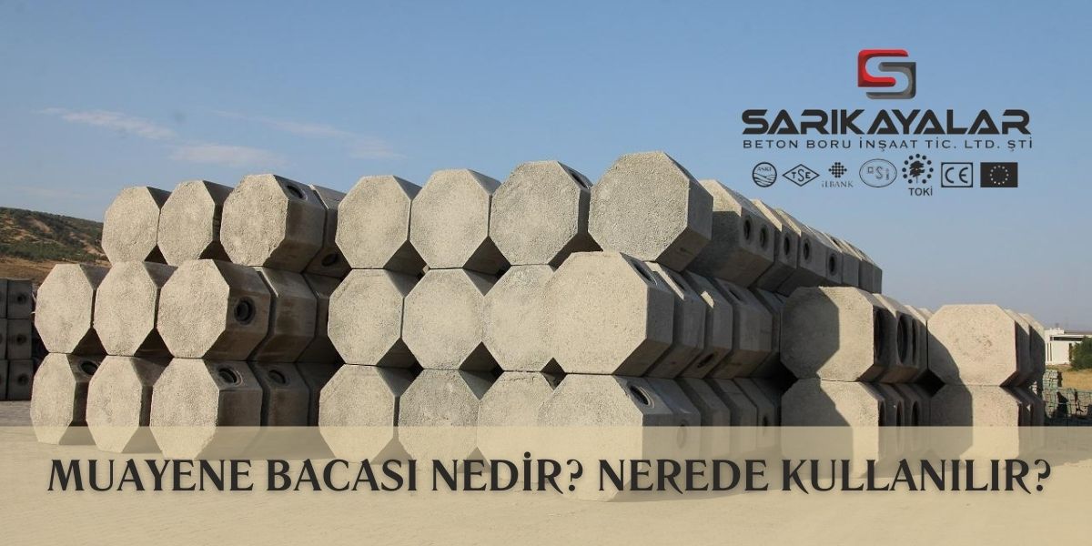 Muayene Bacası Nedir Nerede Kullanılır