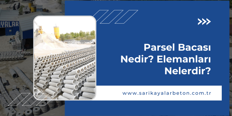 parsel-bacasi-nedir