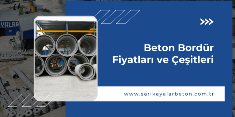 Beton Bordür Fiyatları 2023