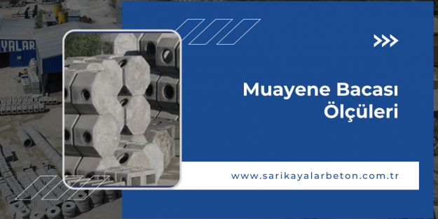 muayene-bacasi-ölcüleri muayene-bacasi-ölcüleri