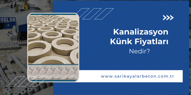 kanalizasyon-kunk-fiyatlari-png kanalizasyon-kunk-fiyatlari-png
