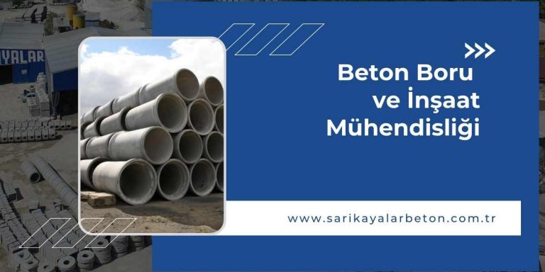 beton-boru-ve-insaat-muhendisligi