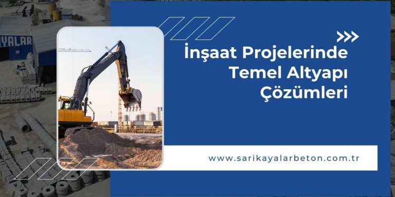 insaat-projelerinde-temel-altyapi-cozumleri