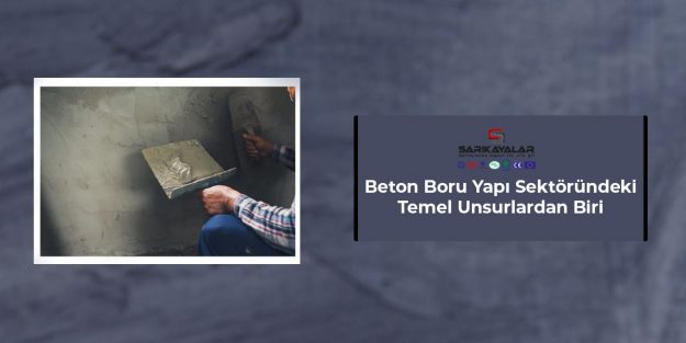 beton-boru-yapi-sektorundeki-temel-unsurlardan-biri-gorsel-1 beton-boru-yapi-sektorundeki-temel-unsurlardan-biri-gorsel-1