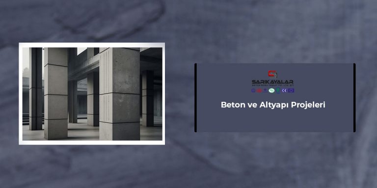 Beton-ve-Altyapı-Projeleri-gorsel-1