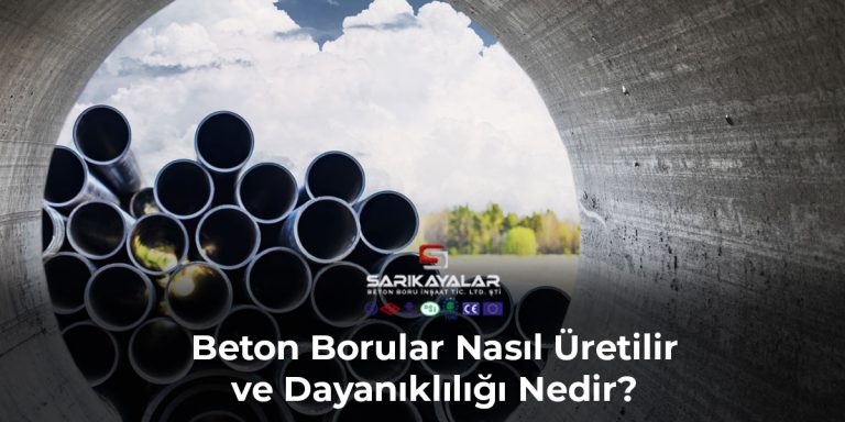 beton-borular-nasil-uretilir-ve-dayanikliligi-nedir-gorsel-1