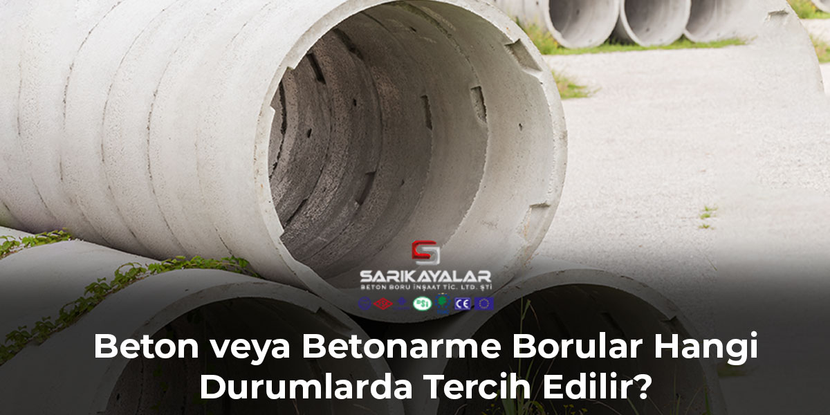 beton-veya-betonarme-borular-hangi-durumlarda-tercih-edilir-gorsel-1 beton-veya-betonarme-borular-hangi-durumlarda-tercih-edilir-gorsel-1