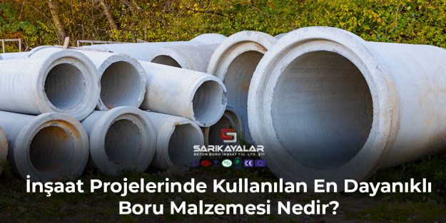 insaat-projelerinde-kullanilan-en-dayanikli-boru-malzemesi-nedir-gorsel-1 insaat-projelerinde-kullanilan-en-dayanikli-boru-malzemesi-nedir-gorsel-1
