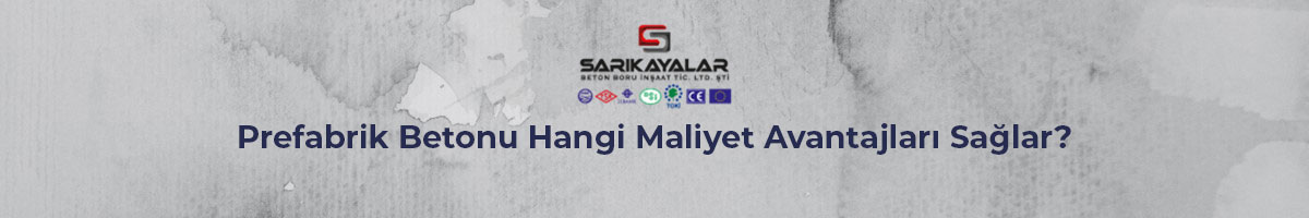 prefabrik-betonu-hangi-maliyet-avantajlari-saglar-gorsel-1