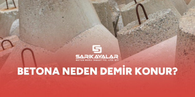 Betona Neden Demir Konur?
